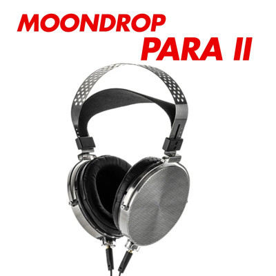 Tai nghe Moondrop Para II