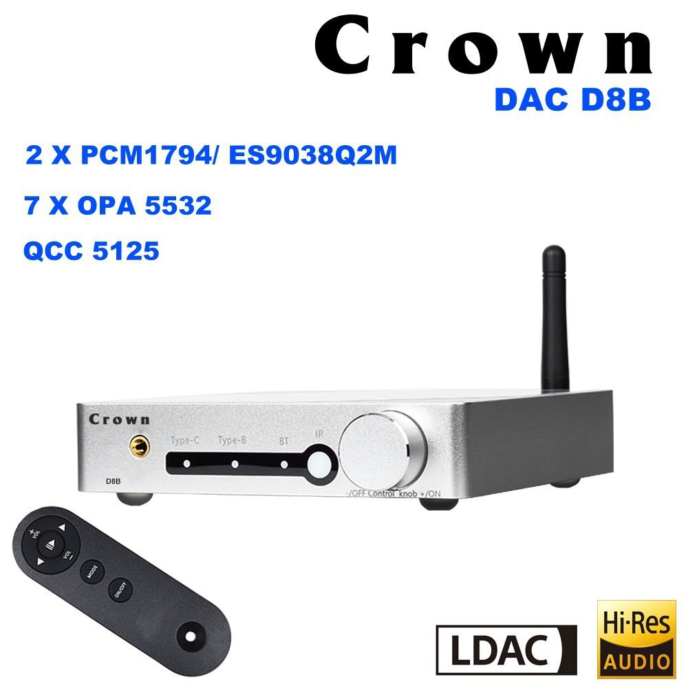 Giải mã DAC Crown D8B | Hỗ trợ LDAC