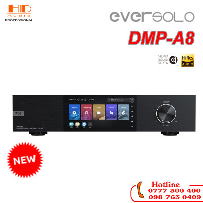 Eversolo DMP-A8 - Công nghệ hội tụ trên một chiếc đầu giải mã Cao Cấp