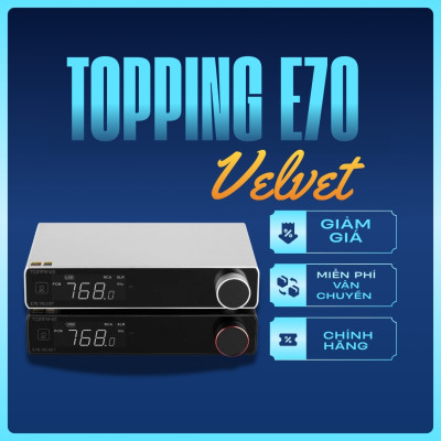 Topping E70 Velvet