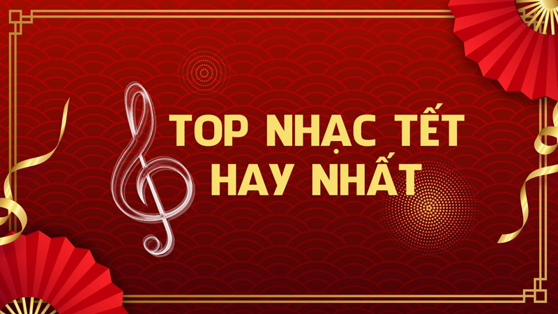 TOP bài hát karaoke "cực cháy" dịp Tết Ất Tỵ 2025