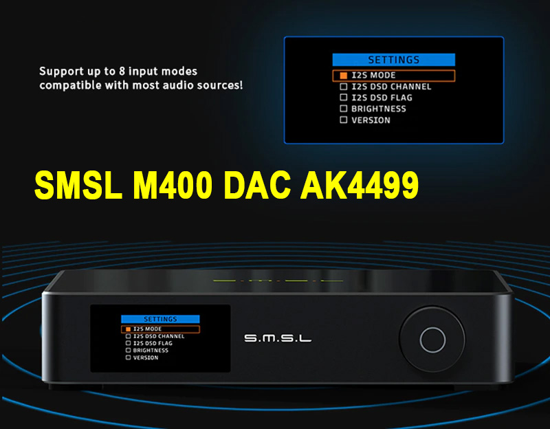 Đánh giá chất lượng bộ giải mã SMSL M400