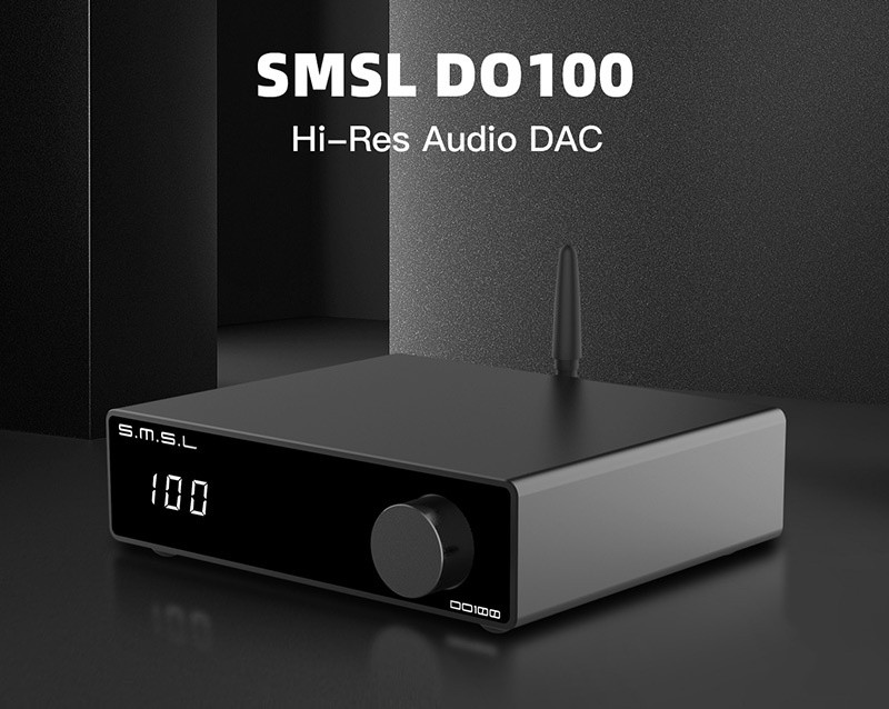 DAC SMSL DO100 - Bộ chuyển đổi âm thanh mới nhất SMSL Audio 2022