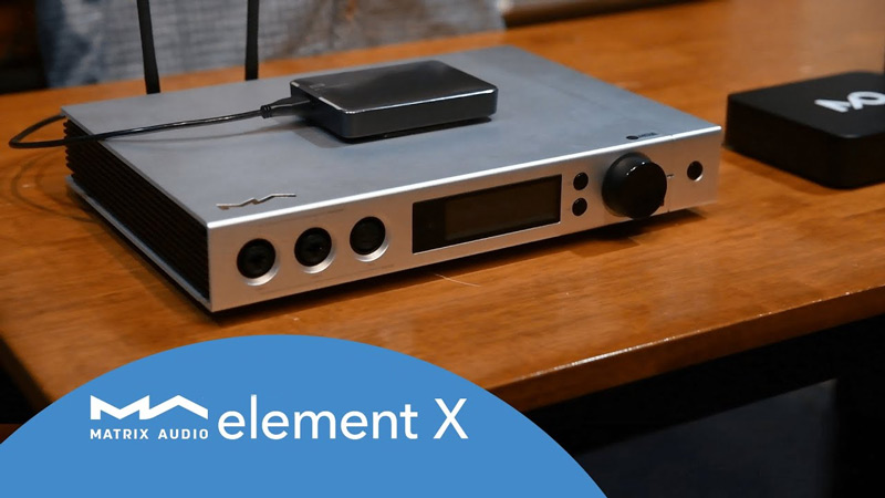 Thiết kế Matrix Audio Element X 