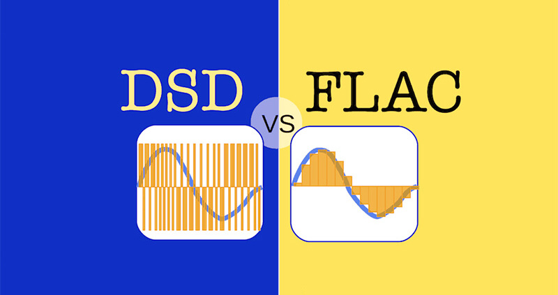 Định dạng âm thanh DSD VÀ FLAC khác nhau ở điểm nào?