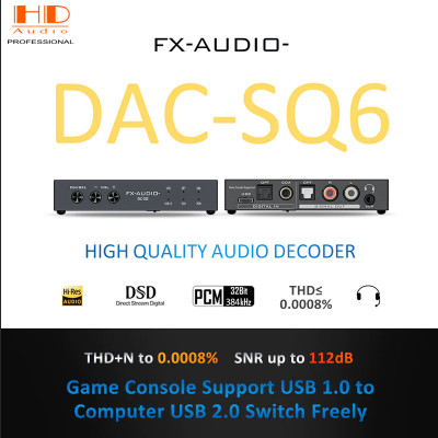 Bộ Giải Mã DAC FXAUDIO SQ6 - DAC Chơi Oto