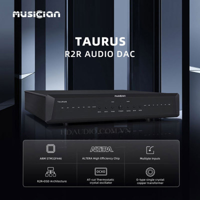 MUSICIAN Taurus R2R DAC (DSD1024/PCM 1536KHz) RCA XLR I2S