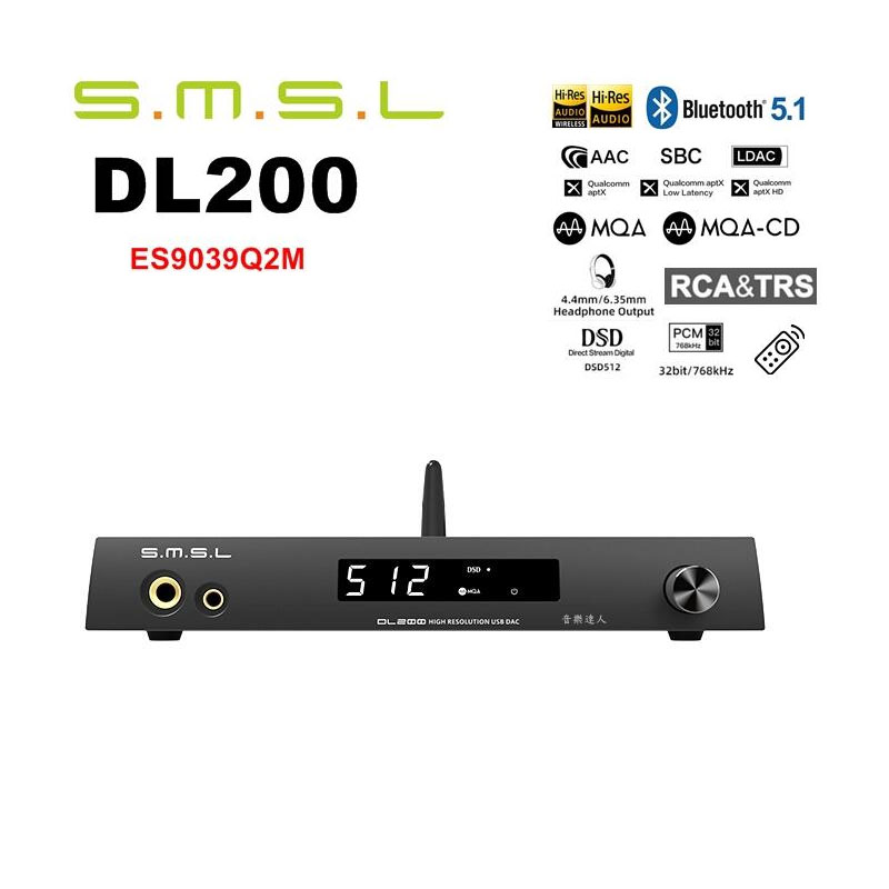 DAC SMSL DL200 , Chip DAC cao cấp , Hỗ trợ chơi tai nghe chất lượng cao