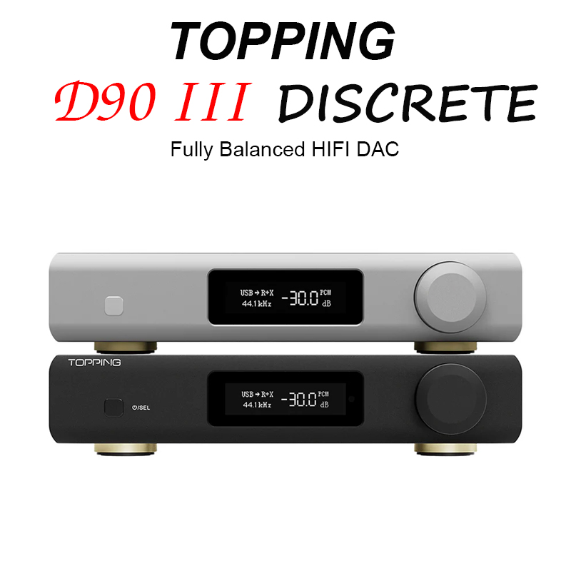 DAC Topping D90 III Discrete Cao Cấp