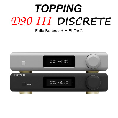 DAC Topping D90 III Discrete Cao Cấp